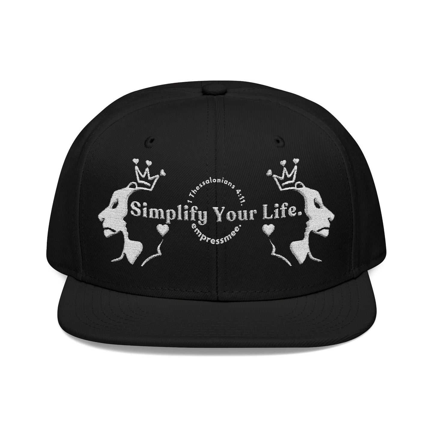 empressmee. "Simplify Your Life." 1 Thessalonians 4:11. Snapback Cap