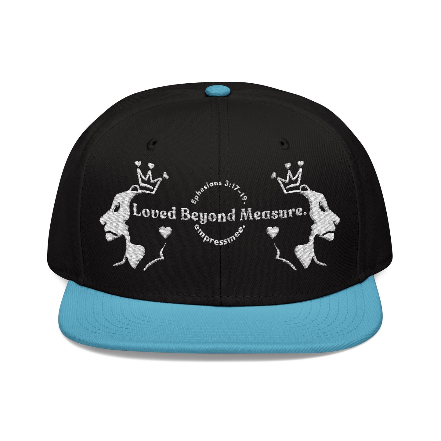 empressmee. "Loved Beyond Measure." Ephesians 3:17–19. Snapback Cap