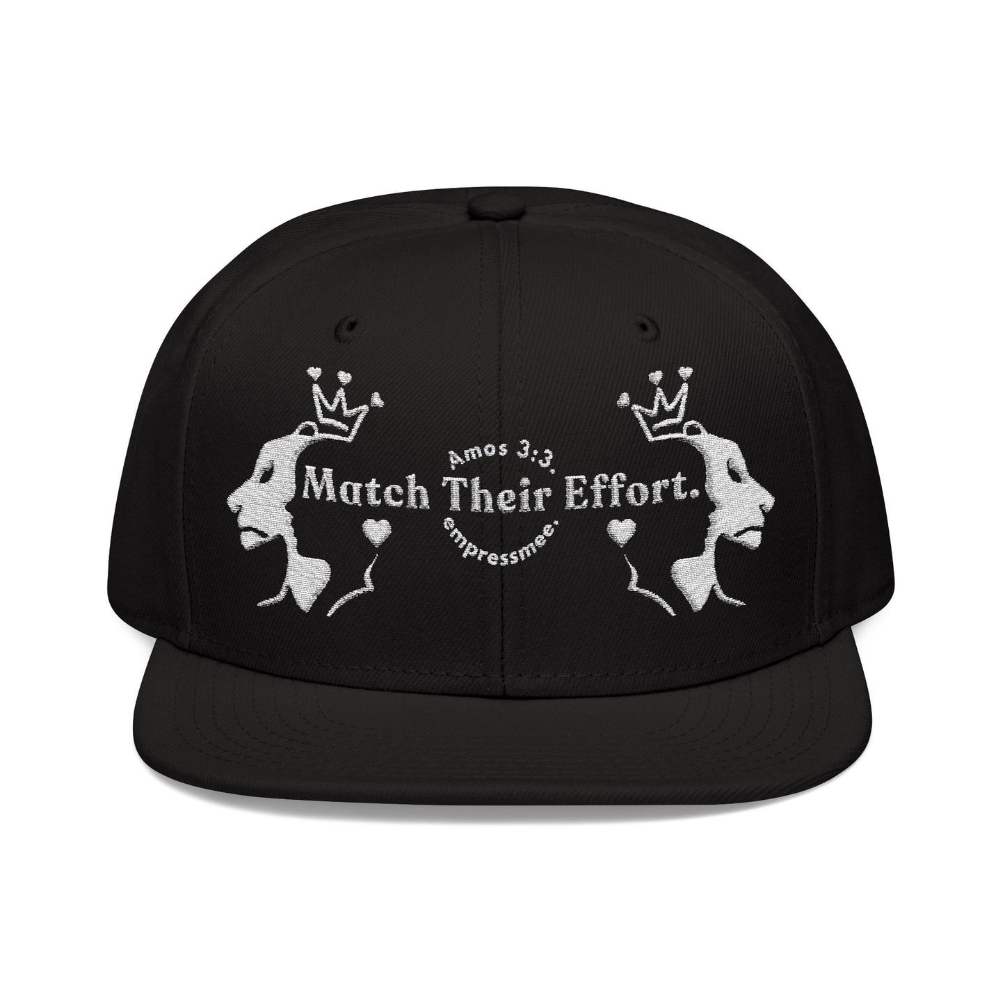 empressmee. "Match Their Effort." Amos 3:3. Snapback Cap